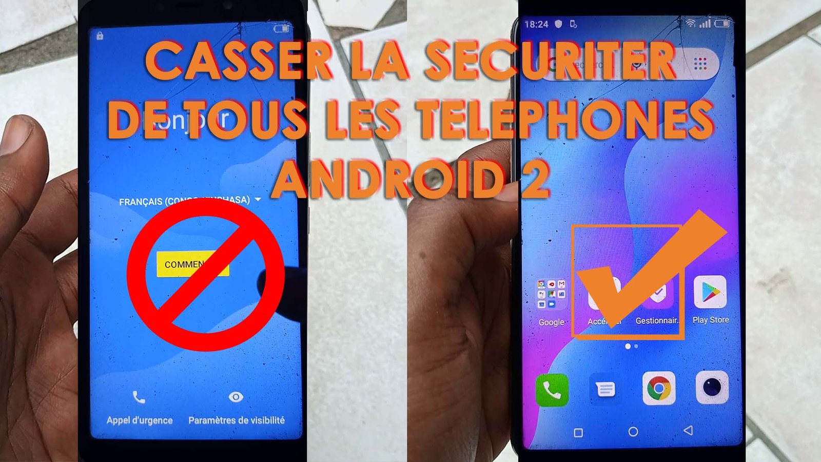 Images du totoriel COMMENT DEVEROUILLER TOUT TYPE DE TELEPHONE ANDROID 2 - FRP