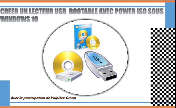 Images du totoriel CREER UN LECTEUR USB BOO TABLE AVEC POWER ISO SOUS WINDOWS10