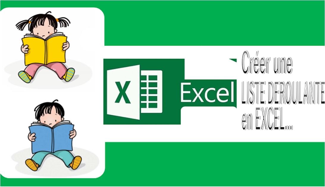 Images du totoriel CREER UNE LISTE DEROULANTE EN EXCEL